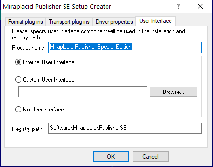 Miraplacid Publisher : Setup Maker: User Interface