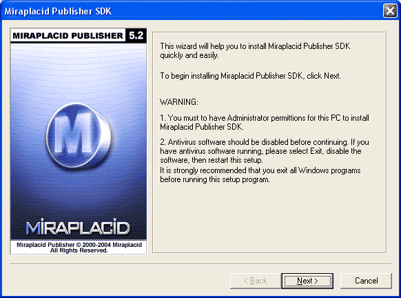 Miraplacid Publisher SDK : Installation Step 1/4