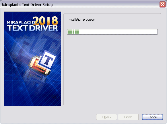 Miraplacid Text Driver : Driver Installation Step 3/3