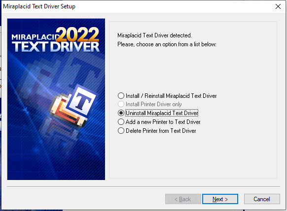 Miraplacid Text Driver : Uninstallation Step 1/2