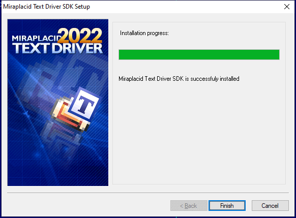 Miraplacid Text Driver : Installation Step 5/5