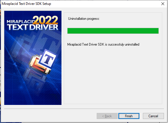 Miraplacid Text Driver : Uninstallation Step 2/2