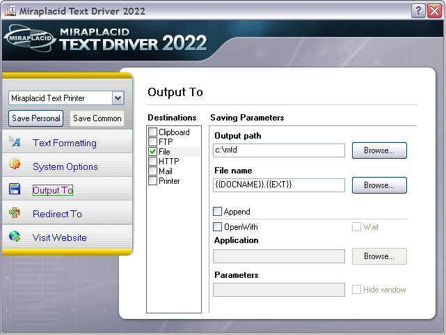 Miraplacid Text Driver Output To: File