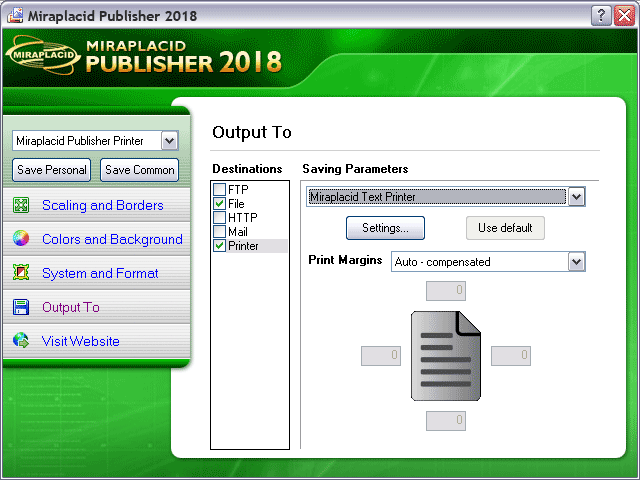 Miraplacid Publisher Output To: Printer