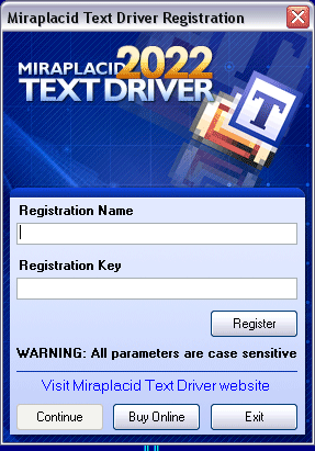 Miraplacid Text Driver : Registration Dialog