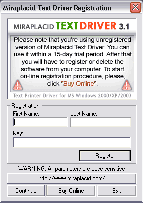 Miraplacid Text Driver : Registration Dialog