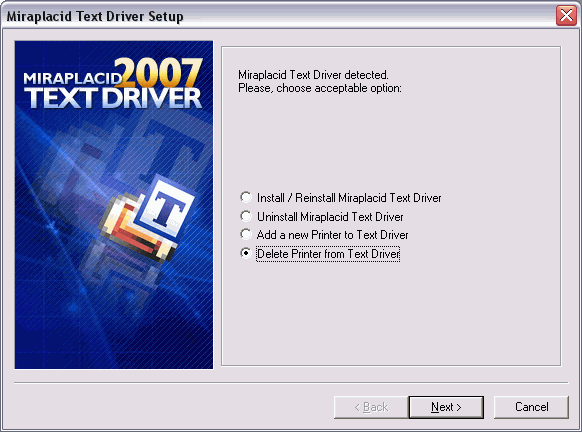 Miraplacid Text Driver : AddPrinter Step 1/2