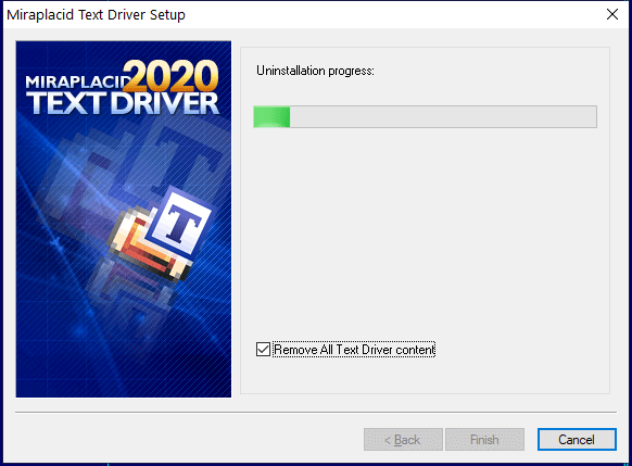 Miraplacid Text Driver : Uninstallation Step 2/2