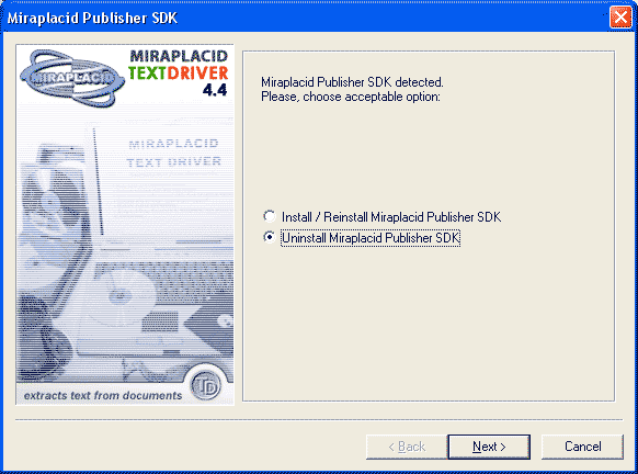 Miraplacid Text Driver SDK : Uninstallation Step 2/3