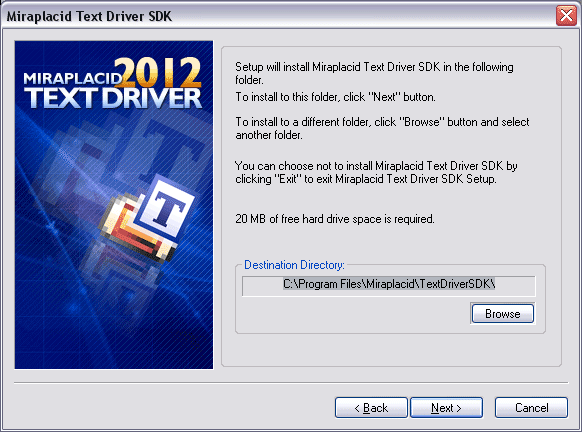 Miraplacid Text Driver : Installation Step 4/5