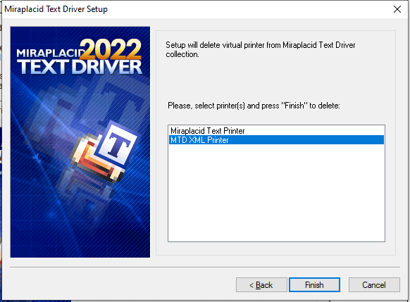Miraplacid Text Driver : DeletePrinter Step 2/2