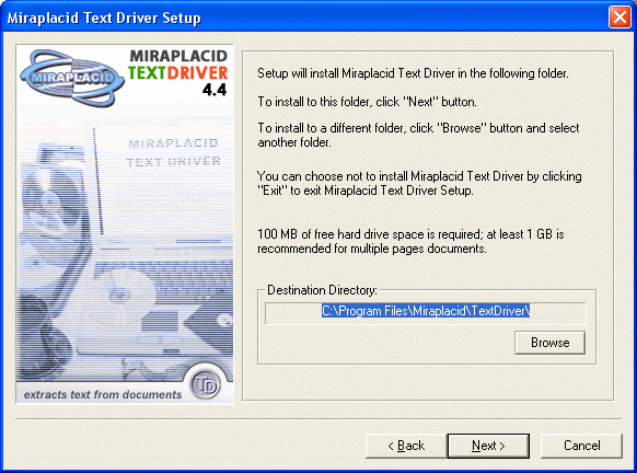 Miraplacid Text Driver : Installation Step 3/5