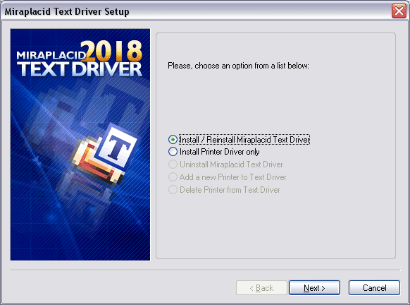 Miraplacid Text Driver : Installation Step 2/5