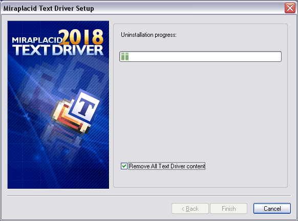 Miraplacid Text Driver : Uninstallation Step 2/2